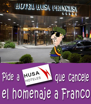 Pide a Husa Hoteles que cancele el homenaje a Franco