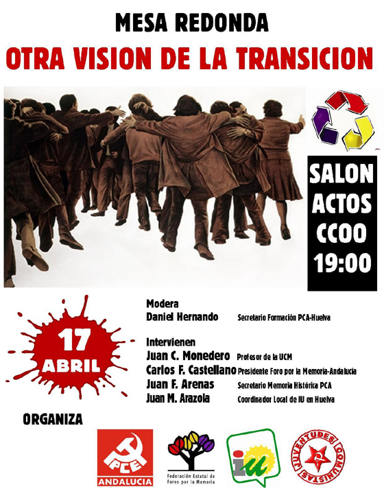 Huelva: Mesa redonda “Otra Visión de la Transición”
